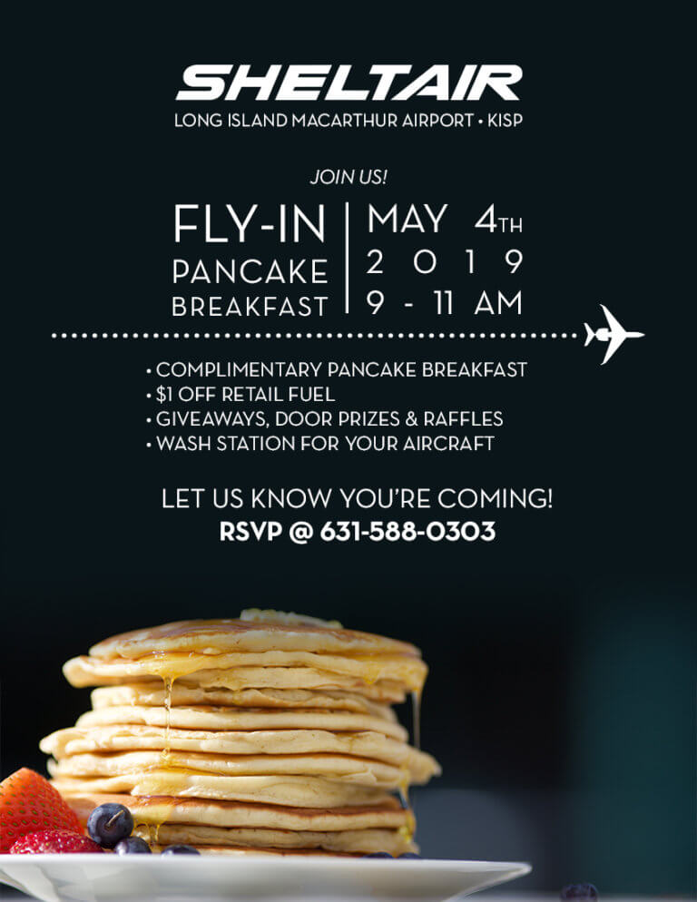 Sheltair Fly In Pancake Breakfast (KISP) May 4th Long Island